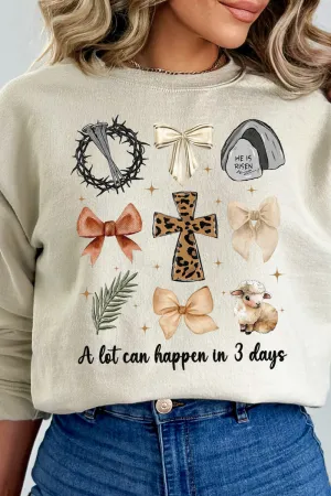 A Lot Can Happen In 3 Days Heavy-weight Crew Sweatshirt