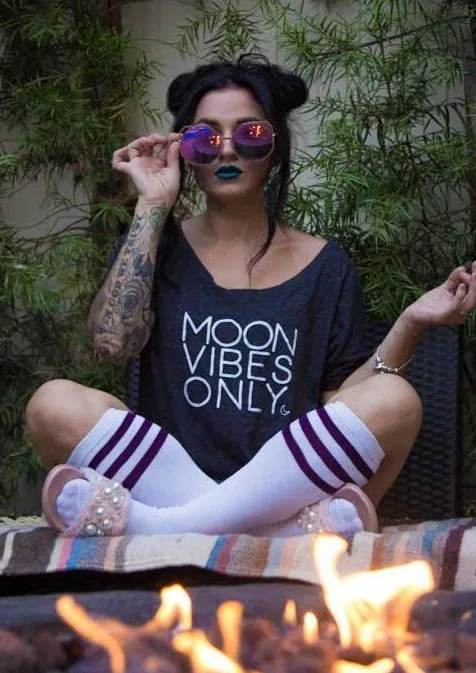 Moon Vibes Only - Several Styles
