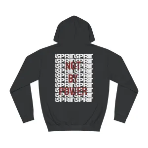 Not By Power Hoodie