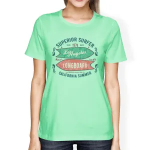 Superior Surfer Los Angeles Longboard Womens Mint Shirt